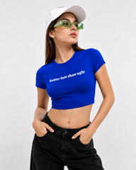 Better Late Crop Top